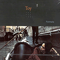 Toy(토이) 5집 Fermata